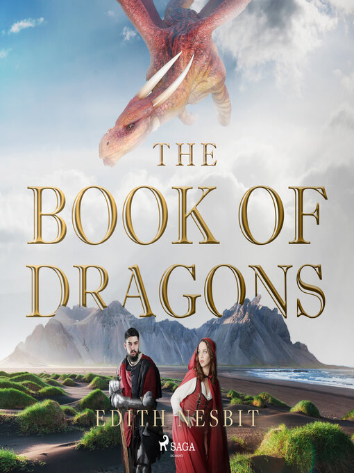 Title details for The Book of Dragons by Edith Nesbit - Wait list